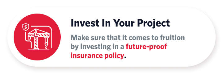 infographic of Make sure that it comes to fruition by investing in a future-proof insurance policy