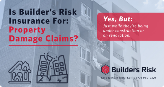 Principal Banner of Is Builder’s Risk Insurance For Property Damage Claims