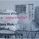 Principal Banner of What Happens When There is a Construction Fire