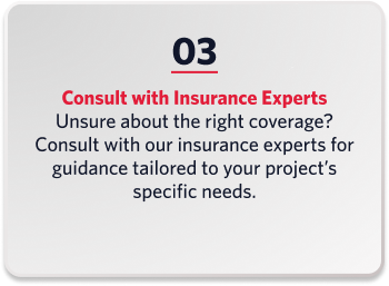 Consult with Insurance Experts